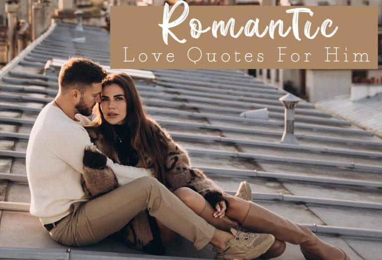 142 Romantic & Cute Love Quotes For Him 2024 | DPF