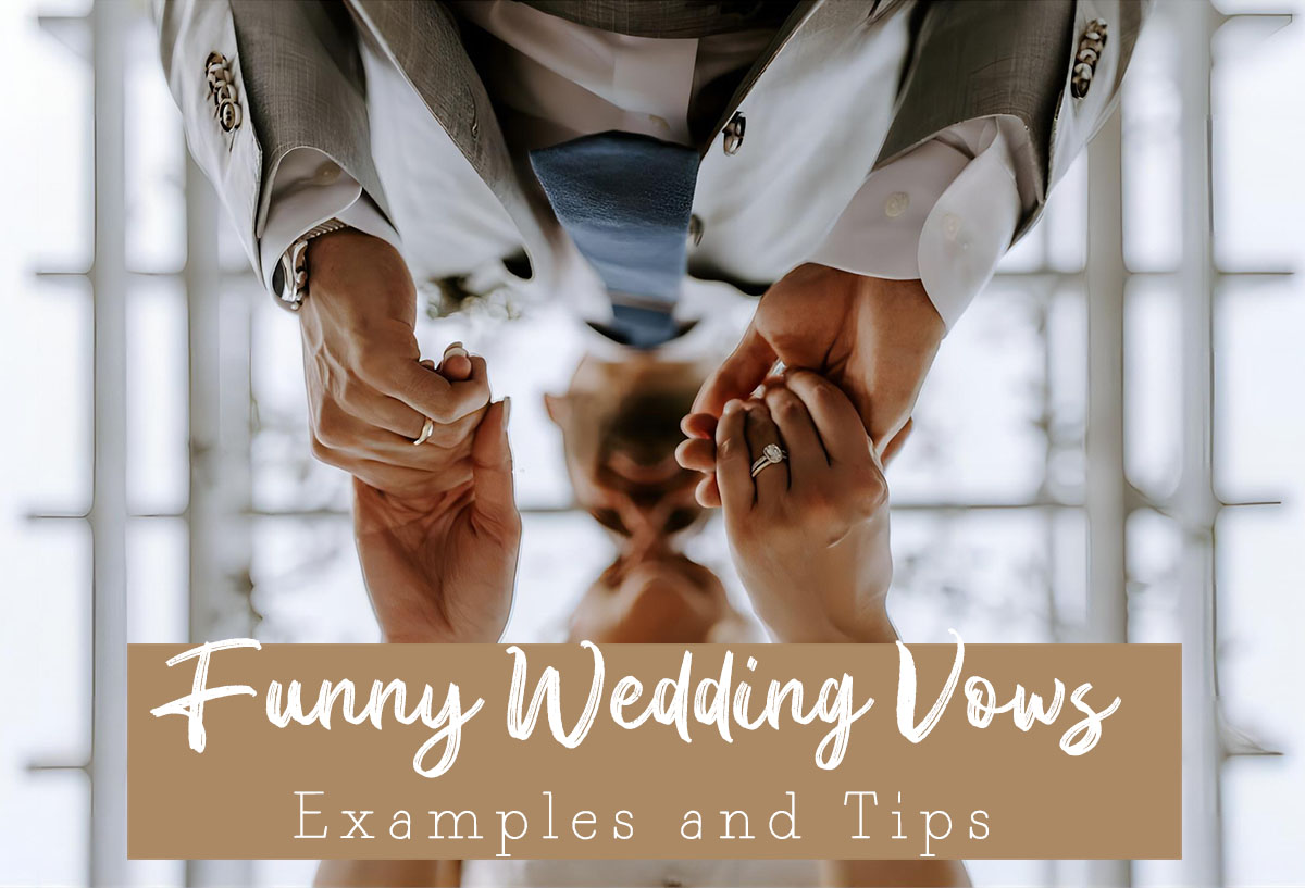 Funny Wedding Vows Ideas 