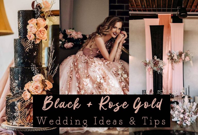 ️🖤 20 Rose Gold and Black Wedding Theme & Color Ideas 2024