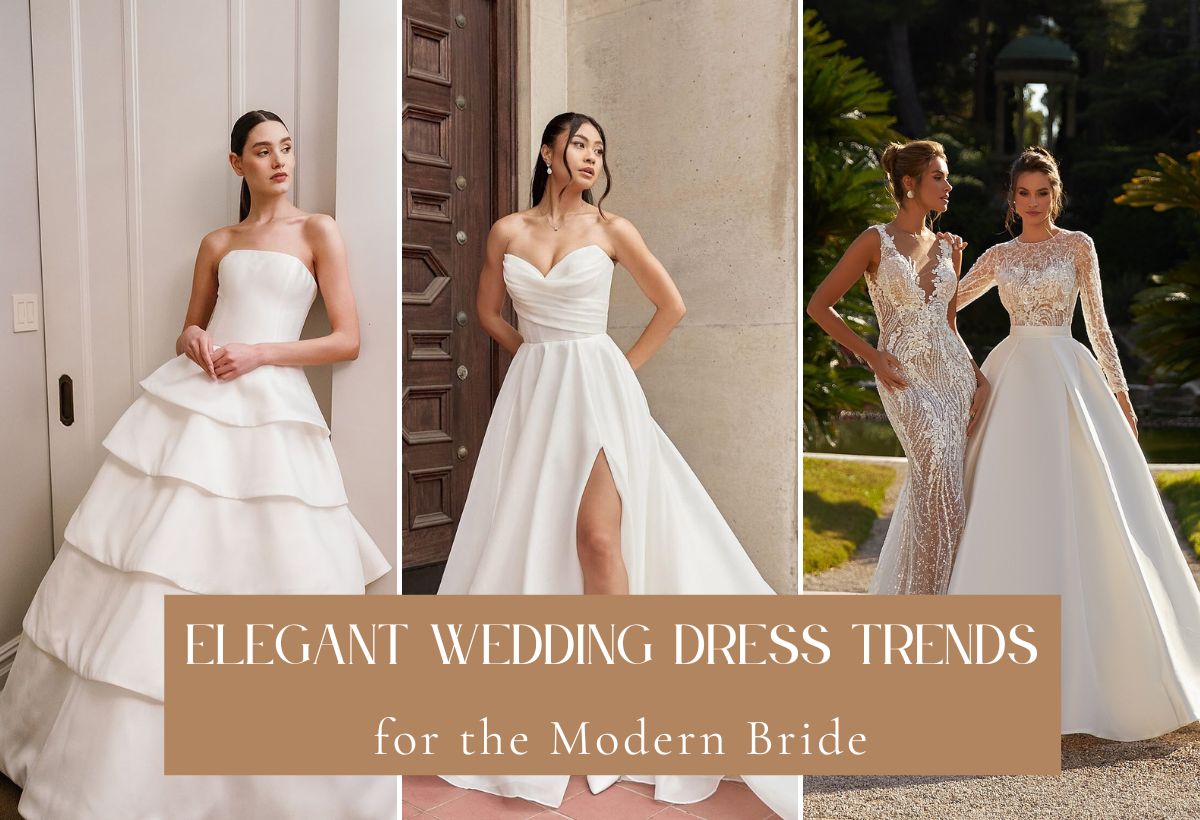 Elegant Wedding Dress Trends